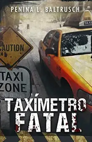 Taxímetro fatal – Penina L. Baltrusch
