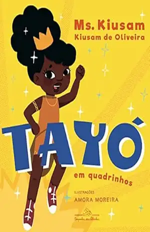 Tayó em quadrinhos – Kiusam de Oliveira