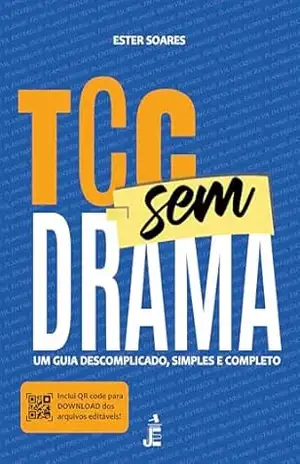 Capa do livro TCC sem drama: um guia descomplicado, simples e completo - JusEditorial - Editora UPP