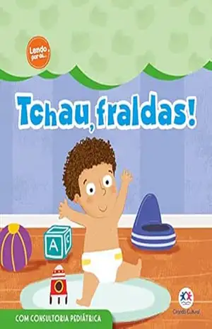 Tchau, fraldas! (Lendo por aí) – Angelika Scudamore