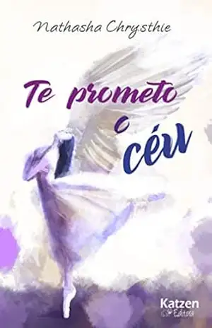 Te prometo o céu – Nathasha Chrysthie Te prometo o céu – Nathasha Chrysthie