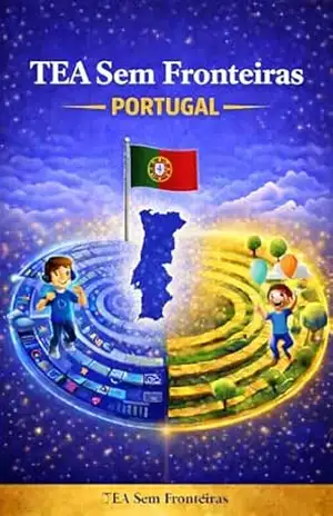 Capa do livro TEA Sem Fronteiras — Portugal: Um guia de orientação prática sobre a Perturbação do Espetro do Autismo em Portugal - TEA Sem Fronteiras