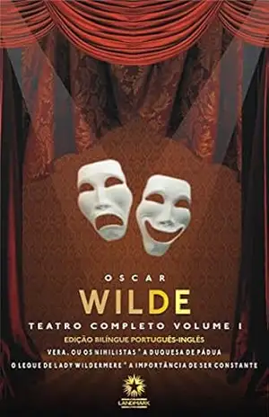 Capa do livro Teatro Completo Vol. I (Edição Bilíngue) - Oscar Wilde