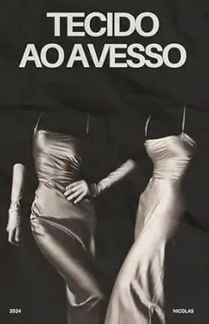 Tecido ao avesso: e lençóis virados de lado (Crises de ansiedade ao pôr–do–sol) – NICOLAS VIEIRA