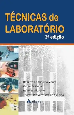 Capa do livro Técnicas de Laboratório – 3ª Edição (eBook) - Roberto de Almeida Moura