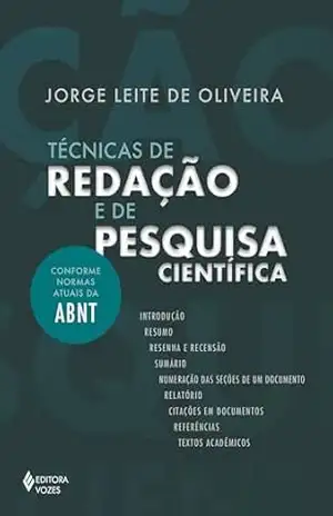 Técnicas de redação e de pesquisa científica – Jorge Leite de Oliveira
