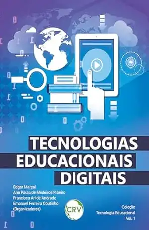 Tecnologias educacionais digitais – Vol.: 01 – Edgar Marçal
