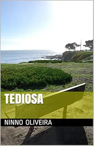 Tediosa – NATALINO DA SILVA DE OLIVEIRA Tediosa – NATALINO DA SILVA DE OLIVEIRA