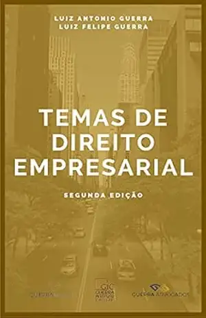 Tema de Direito Empresarial – Luiz Antonio Guerra