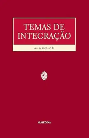 Temas de Integração – N.º40, 2020 – Manuel Carlos Lopes Porto