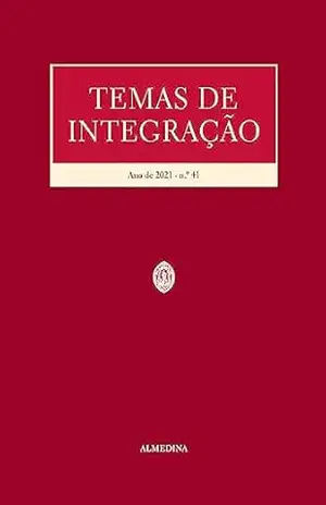 Temas de Integração – N.º41, 2021 – Manuel Carlos Lopes Porto