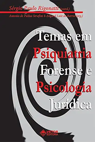 Baixar Temas em psiquiatria forense e psicologia jurídica I pdf, epub, mobi, eBook