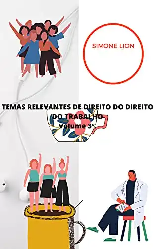 Baixar TEMAS RELEVANTES DE DIREITO DO DIREITO DO TRABALHO Volume 3º. pdf, epub, mobi, eBook