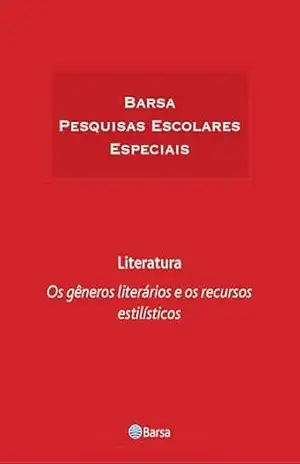 Temática – Literatura– Gêneros Literários Recursos Estilísticos – Editora Planeta do Brasil