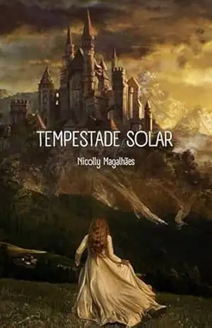 Capa do livro Tempestade Solar - Nicolly Magalhães