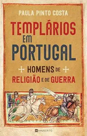 Capa do livro Templários em Portugal - Paula Pinto Costa