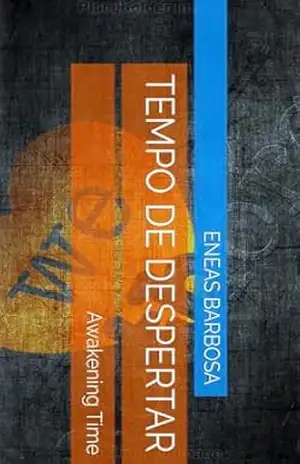 Capa do livro Tempo de Despertar: Awakening Time - Eneas  Barbosa