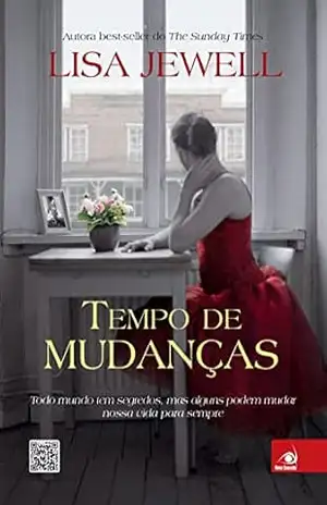 Tempo de mudanças – Lisa Jewell