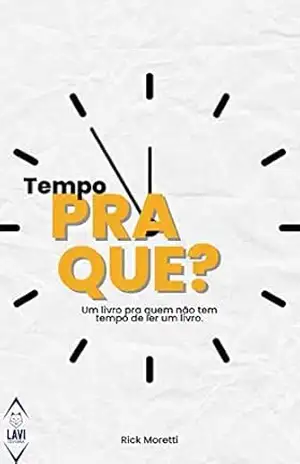 Tempo Pra Que? – Rick Moretti Tempo Pra Que? – Rick Moretti