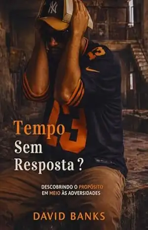 Tempo Sem Resposta – David  SANTOS