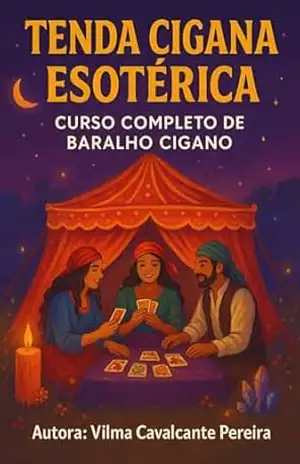 Tenda Cigana Esotérica: Curso completo de Baralho Cigano – Vilma  Cavalcante Pereira
