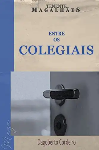 Baixar Tenente Magalhães – Entre os colegiais (Série MAGA) pdf, epub, mobi, eBook
