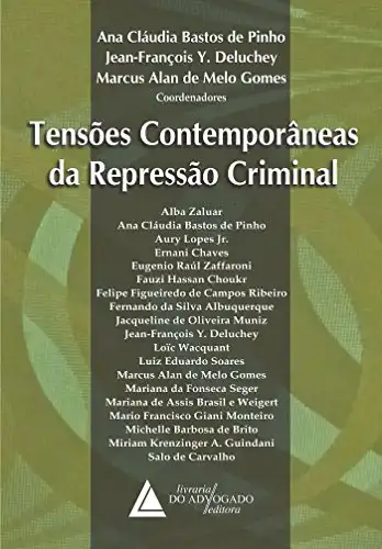 Baixar Tensões Contemporâneas da Repressão Criminal; pdf, epub, mobi, eBook