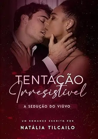 Baixar Tentação Irresistível: A Sedução do Viúvo pdf, epub, mobi, eBook