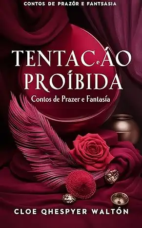 Baixar Tentação Proibida: Contos de Prazer e Fantasia pdf, epub, mobi, eBook