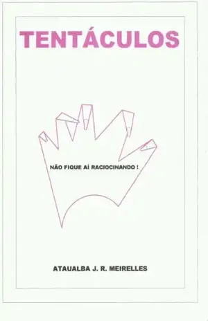Capa do livro TENTÁCULOS - Ataualba J.R. Meirelles