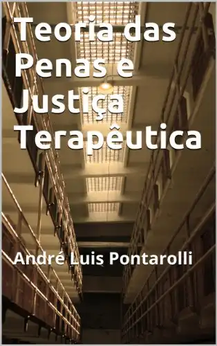 Baixar Teoria das Penas e Justiça Terapêutica pdf, epub, mobi, eBook