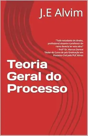 Capa do livro Teoria Geral do Processo - J.E Alvim