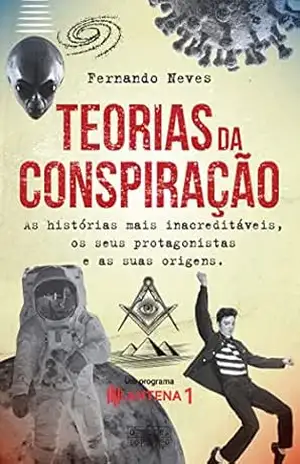 Capa do livro Teorias da Conspiração - Fernando Neves