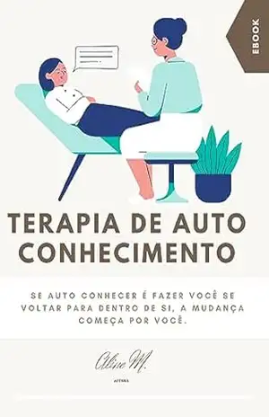 TERAPIA DE AUTO CONHECIMENTO – Aline Martins TERAPIA DE AUTO CONHECIMENTO – Aline Martins