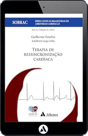 Capa do livro Terapia de Ressincronização Cardíaca – Volume 4 (eBook) - Guilherme Fenelon