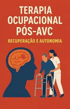 terapia ocupacional pós AVC: Recuperação e autonomia – Ricardo  Chaves