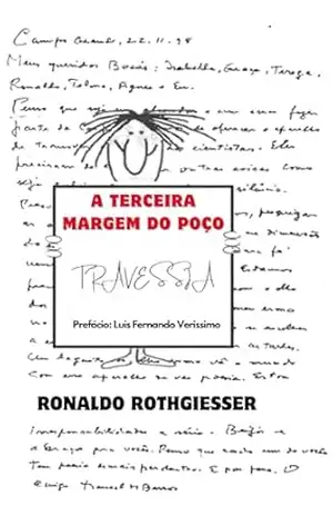 Capa do livro Terceira Margem do Poço: Travessia - Ronaldo Rothgiesser
