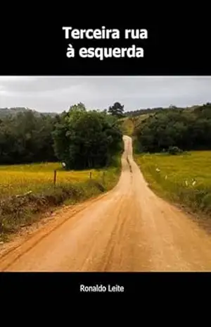 Terceira Rua À Esquerda – Ronaldo Leite Terceira Rua À Esquerda – Ronaldo Leite