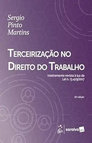 Capa do livro Terceirização No Direito do Trabalho – 16ª Edição 2025 - Sérgio Pinto Martins