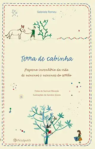 Baixar Terra de cabinha: Pequeno inventário da vida de meninos e meninas do Cariri pdf, epub, mobi, eBook