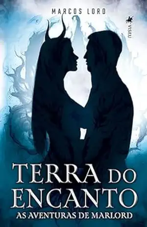 Capa do livro Terra do Encanto: As Aventuras de Marlord - Marcos Lord