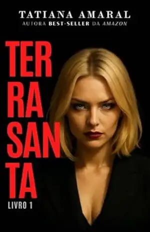 Terra Santa – Livro 1 – Tatiana  Amaral