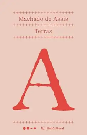 Terras (Coleção Machado de Assis Livro 26) – Machado de Assis