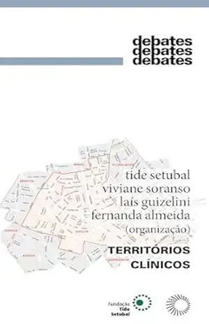 Territórios Clínicos (Debates) – Fernanda Almeida