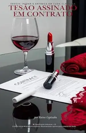 Capa do livro Tesão Assinado em Contrato: Desejo, poder e entrega em cada cláusula (Diários da Ruiva Capixaba Livro 2) - Ruiva Capixaba