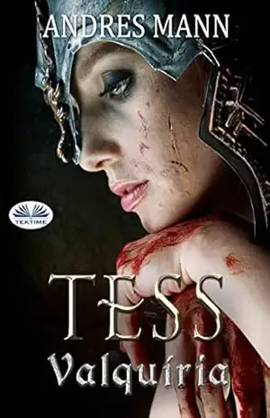 Tess Valquíria – Andres Mann