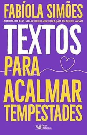 Capa do livro Textos para acalmar tempestades - Fabíola Simões