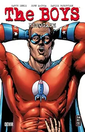 The Boys Vol 5 Herogasm – Garth Ennis The Boys Vol 5 Herogasm – Garth Ennis