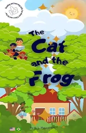 The Cat and the Frog: Grandpa’s Stories – C. L. Mousarndt
