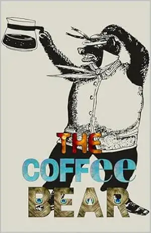 The Coffee Bear: A Morning Adventure – willian innovador